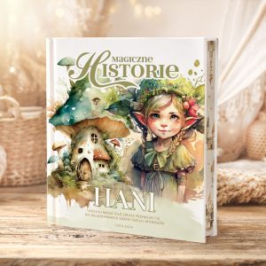 Ilustrowana okładka książki "Hani" z postacią dziewczynki o dużych uszach, otoczoną zielonymi roślinami i bajkowym domkiem.