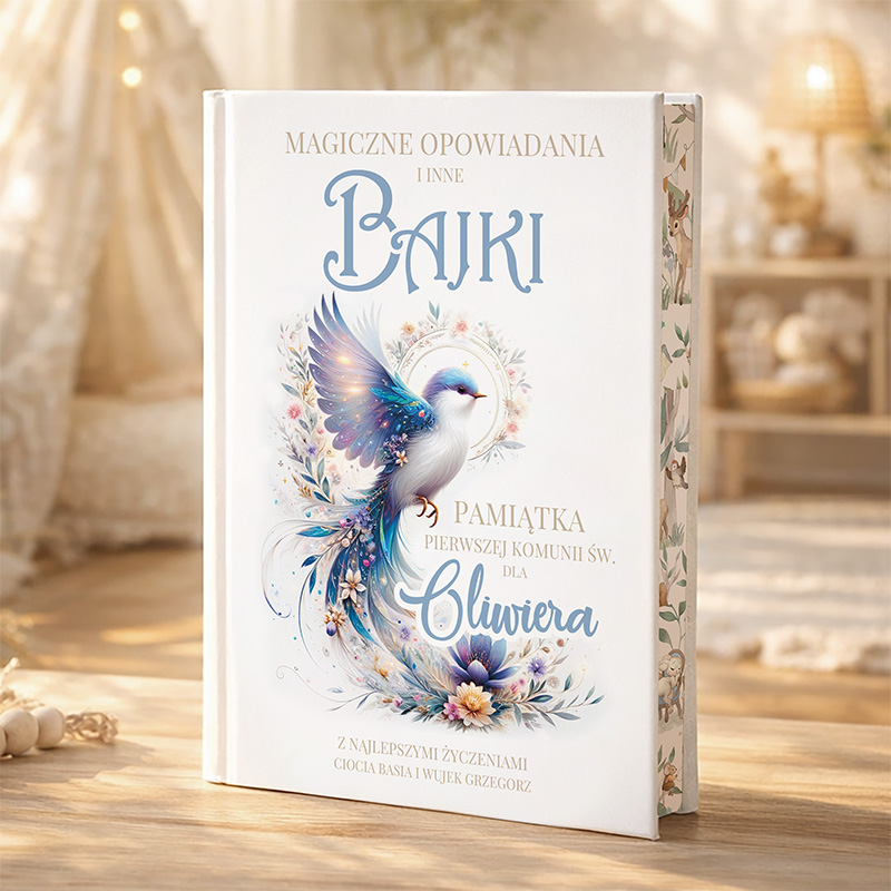 Okładka książki z tytułem 'Magiczne opowiadania i inne bajki' oraz ilustracją kolorowego ptaka w otoczeniu kwiatów, z napisem 'Pamiątka Pierwszej Komunii Św. dla Oliwiera' i dedykacją od 'Cioci Basi i Wujka Grzegorza'. Tło w miękkich, pastelowych kolorach.