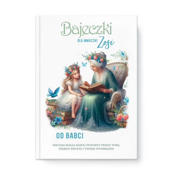 Kięga edukacyjnych bajek dla wnuczki