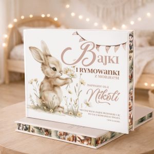 Książka z tytułem "Bajki i rymowanki z morałem", z ilustracją króliczka trzymającego kwiaty, dedykowana.