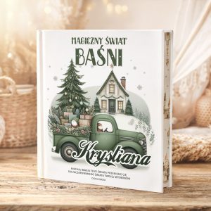 Książka "Magiczny świat baśni" z ilustracją zielonego samochodu na tle domku, otoczona śniegiem i dekoracjami świątecznymi.