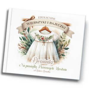 Pamiątka z pierwszych urodzin dziecka. Prezent na pierwsze urodziny. Personalizowane bajki na prezent z okazji roczku.