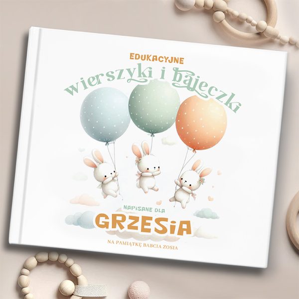 Wierszyki i bajeczki dla dzieci. Personalizowana książeczka dla dziecka. Edukacyjne wierszyki i bajki dziecięce.