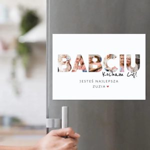 Magnes na lodówkę z napisem 'BABCIU Kocham Cię!' i dekoracyjnym tłem przedstawiającym różne osoby, zawierający również tekst 'Jesteś najlepsza Zuzia ❤️'.