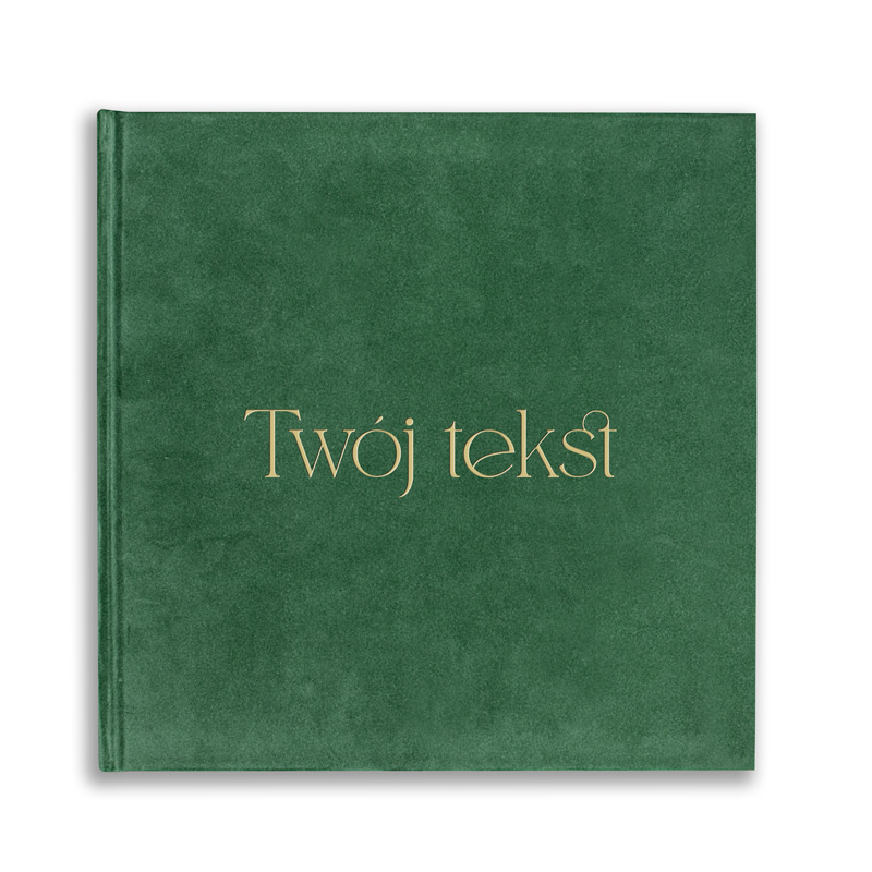 Zielona okładka książki z napisem "Twój tekst" w złotych literach.