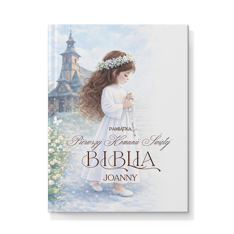 Okładka książki z dziewczynką w białej sukience, trzymającą różaniec, w scenerii kwiatowej obok kościoła. Tytuł "Biblia".