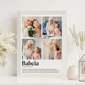 Ramka z czterema zdjęciami przedstawiającymi babcię z wnuczką, uśmiechające się oraz spędzające czas razem, z napisem "Babcia".