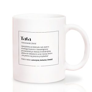 bialy-kubek-dla-taty-z-definicja-slowa-tata-na-dzien-ojca.jpg Kubek z napisem „Tata” definiującym go jako specjalistę, mistrza humoru i autorytet w różnych dziedzinach.
