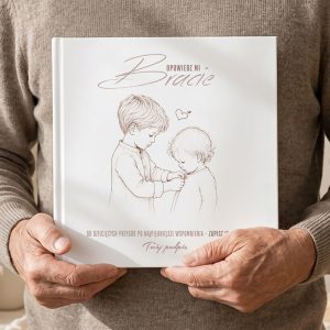 Książka „Opowiedz mi Bracie” pozwala zapisać wspomnienia, dziecięce przygody i rodzinne historie.